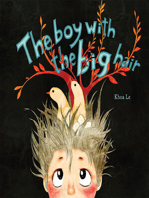 cover image of The Boy with the Big Hair